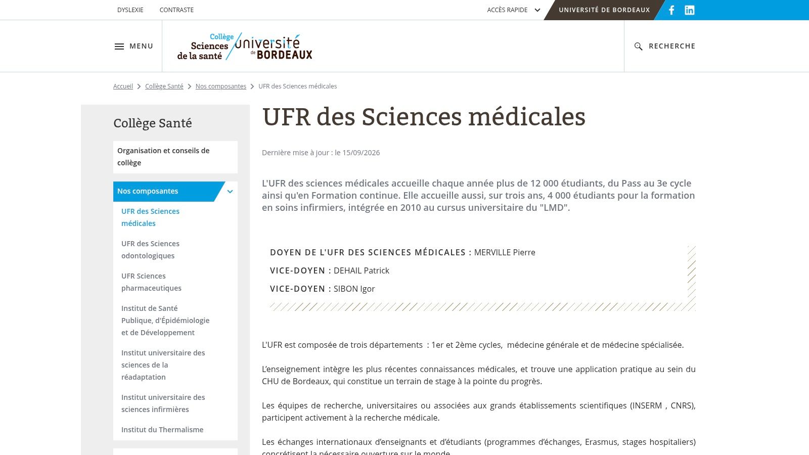 Université de Bordeaux, UFR des Sciences Médicales (College of Health)